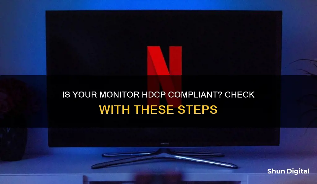 how do i tell if my monitor is hdcp compliant