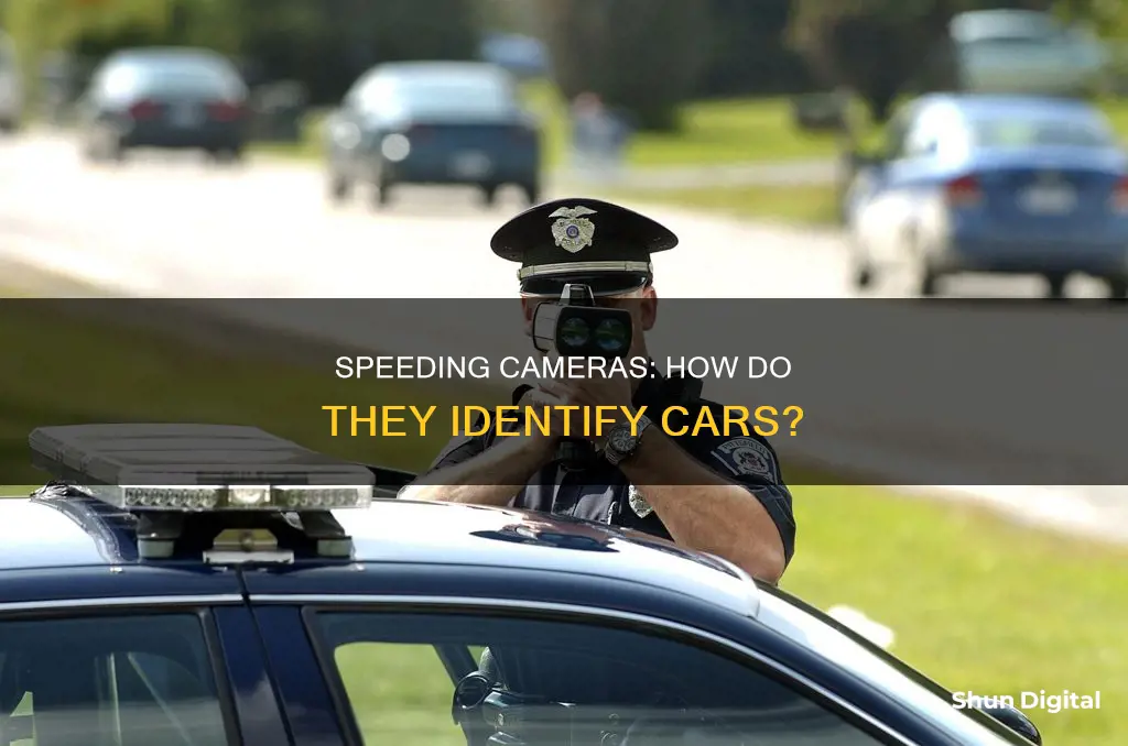 how do speeding cameras know which car