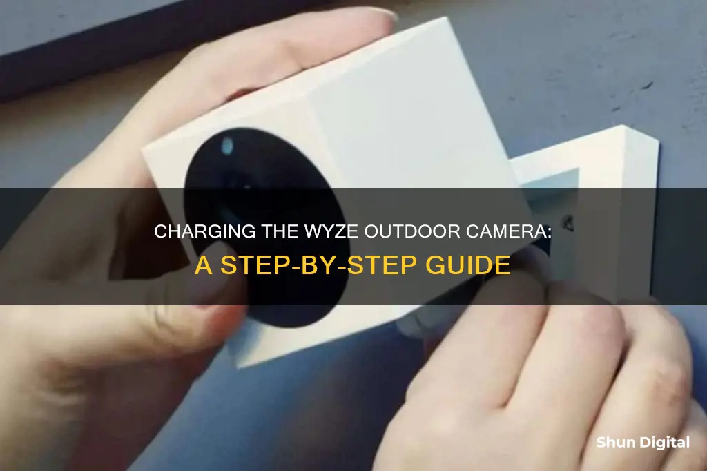 how do you charge wyze outdoor camera