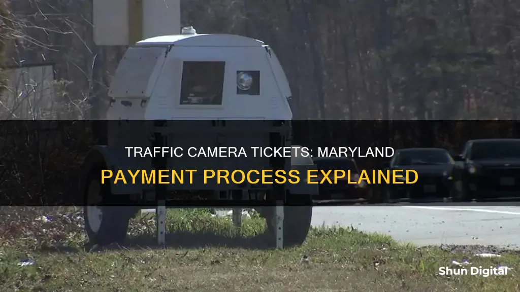 how do you pay traffic camera tickets in maryland