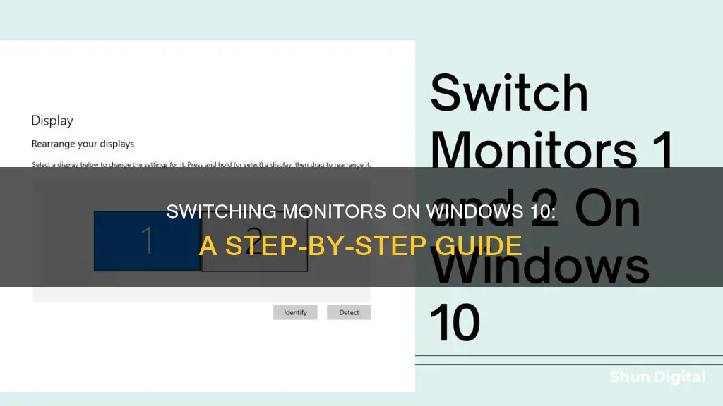 how do you switch monitors on widows 10