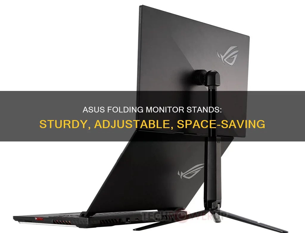 how does asus folding monitor stand