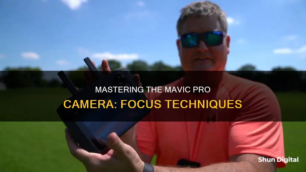 how does the mavic pr camera focus