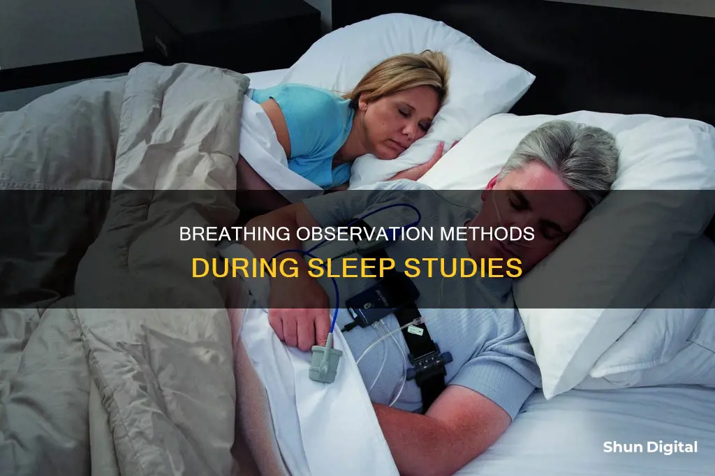 how is breathing monitored during a sleep study