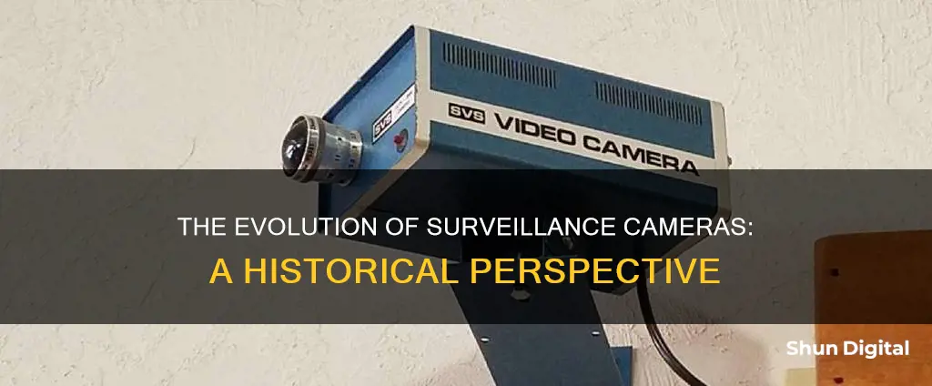 how long have surveillance cameras been around