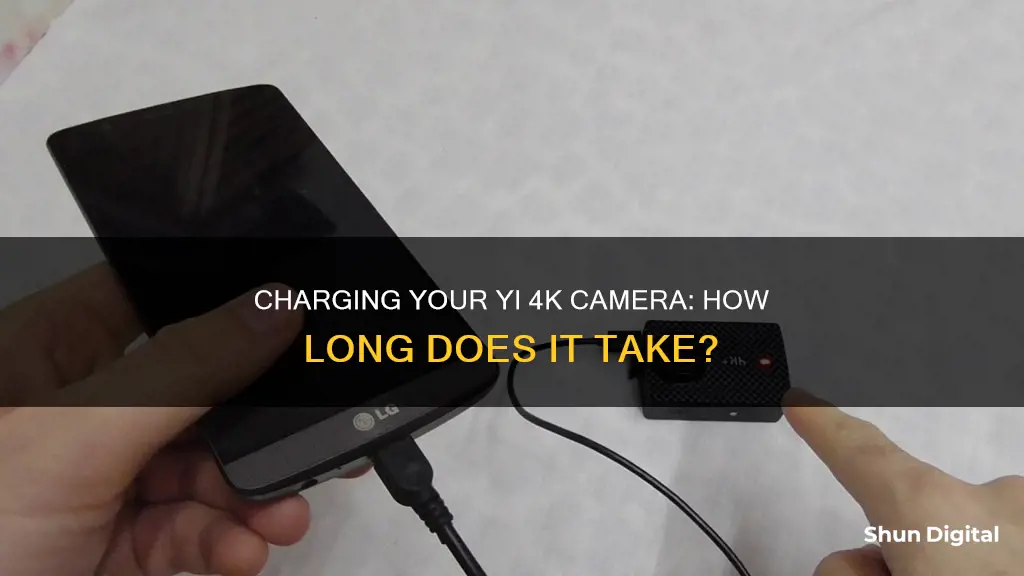 how long to charge a yi 4k camera