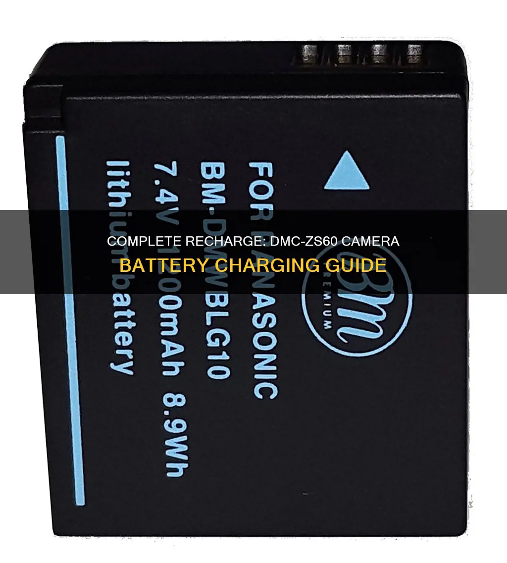 how long to recharge a dmc-zs60 camera battery