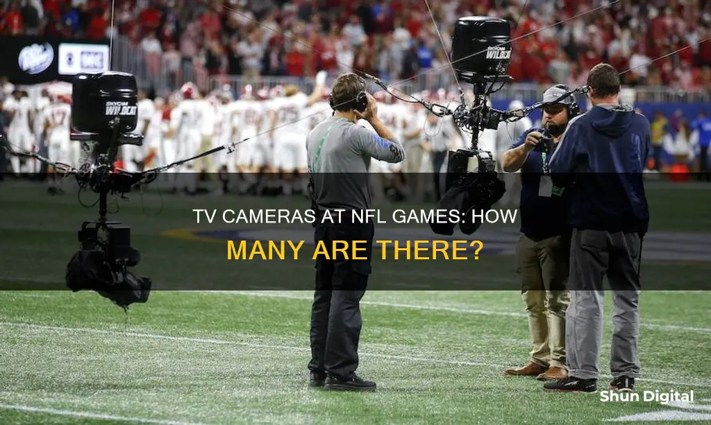 how many tv cameras at an nfl game