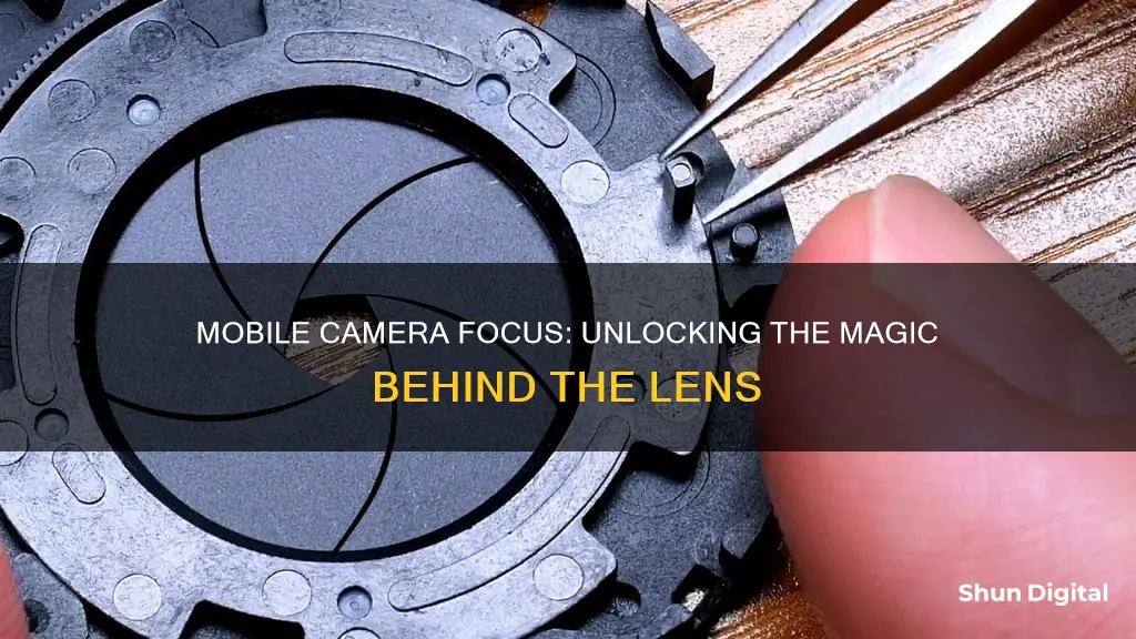 how mobile camera focus