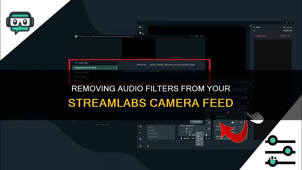 how remove an audio filter off a camera in streamlabs