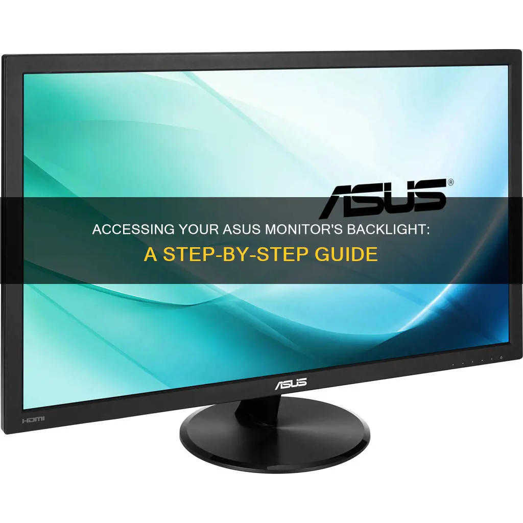 how to acess an asus monitor backlight