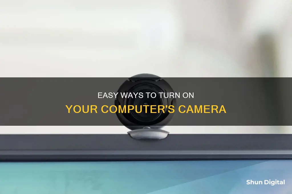 how to activate camera on computer