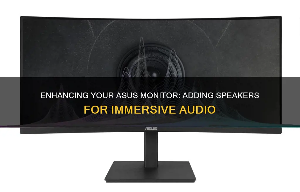 how to add speakers to a asus monitor