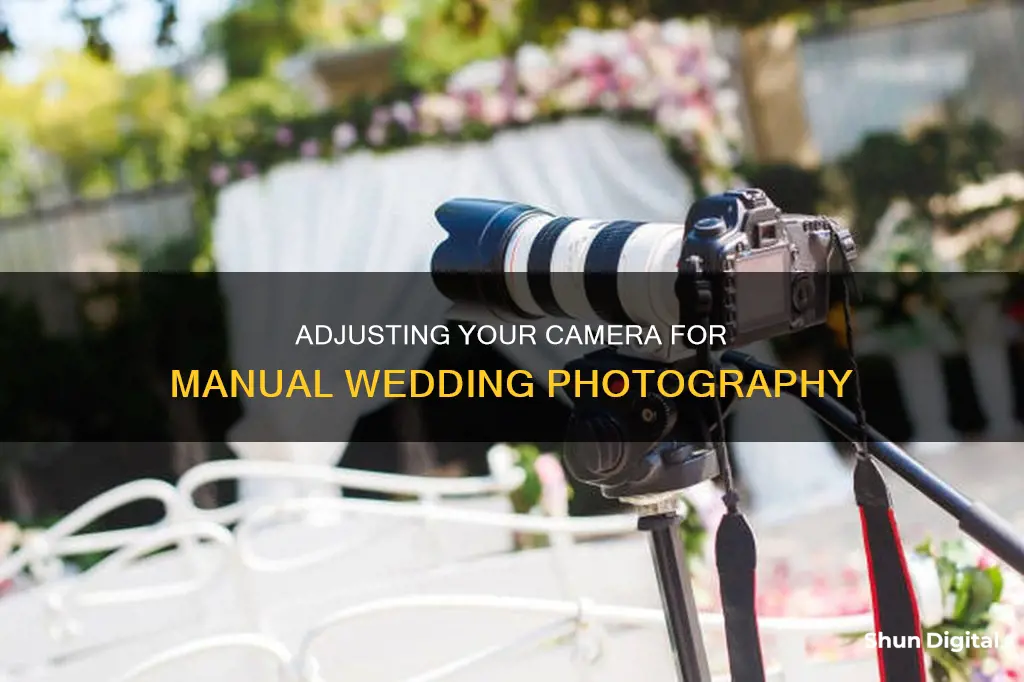 how to adjust a camera for manual mode and wedding