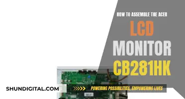 Assembling the Acer LCD Monitor CB281HK: A Step-by-Step Guide