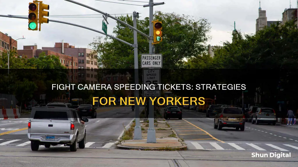 how to beat a camera speeding ticket in New York