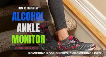 Beating a Tad Alcohol Ankle Monitor: Strategies for Success