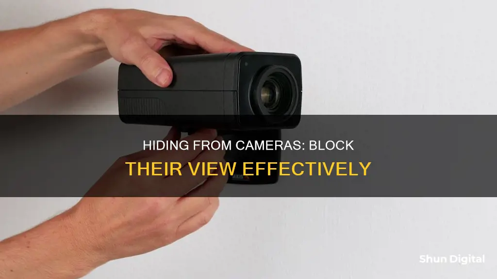 how to block a camera from seeing you