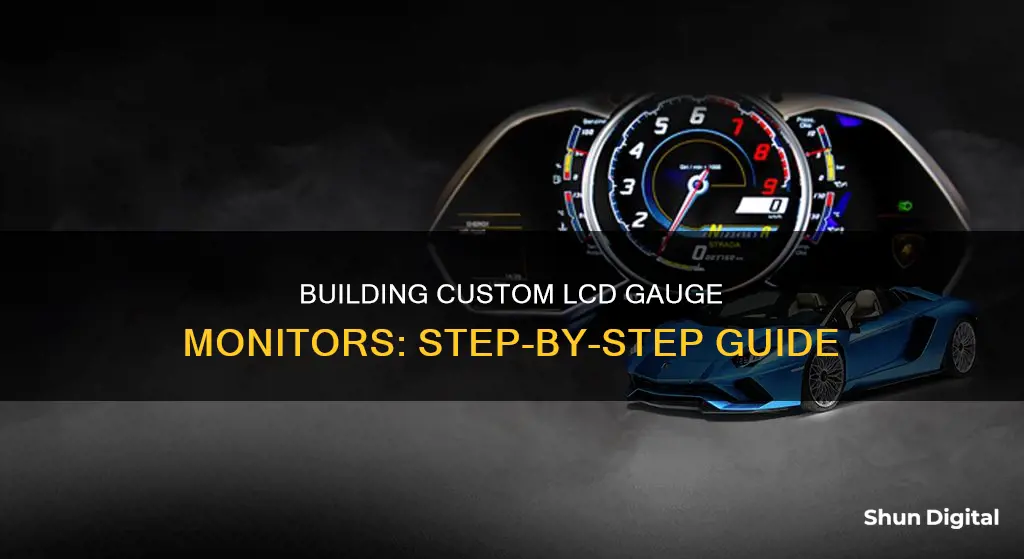 how to build a custom lcd gauge monitor