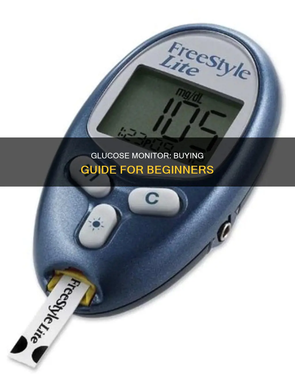 how to buy a glucose monitor