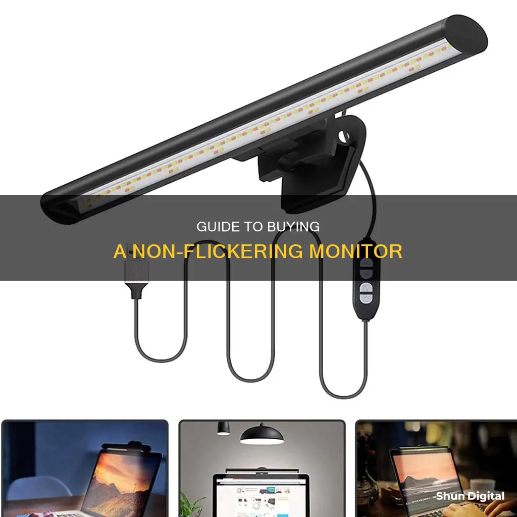 how to buy a non flickering monitor