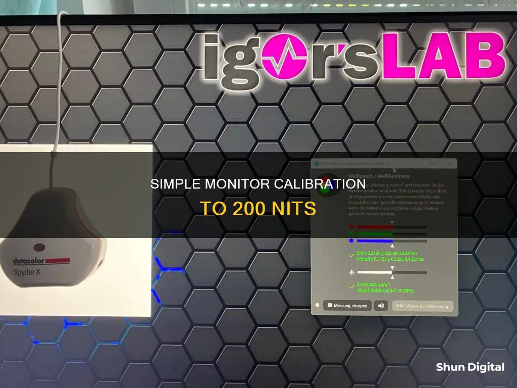 how to calibrate a monitor to 200 nits