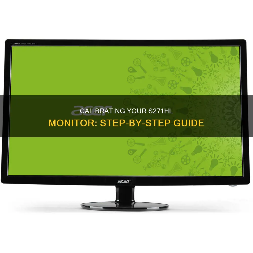 how to calibrate s271hl monitor