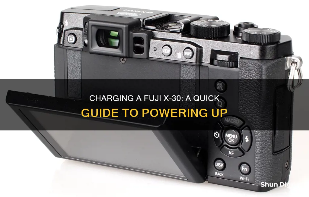 how to charge a fuji x-30 mirrorless camera