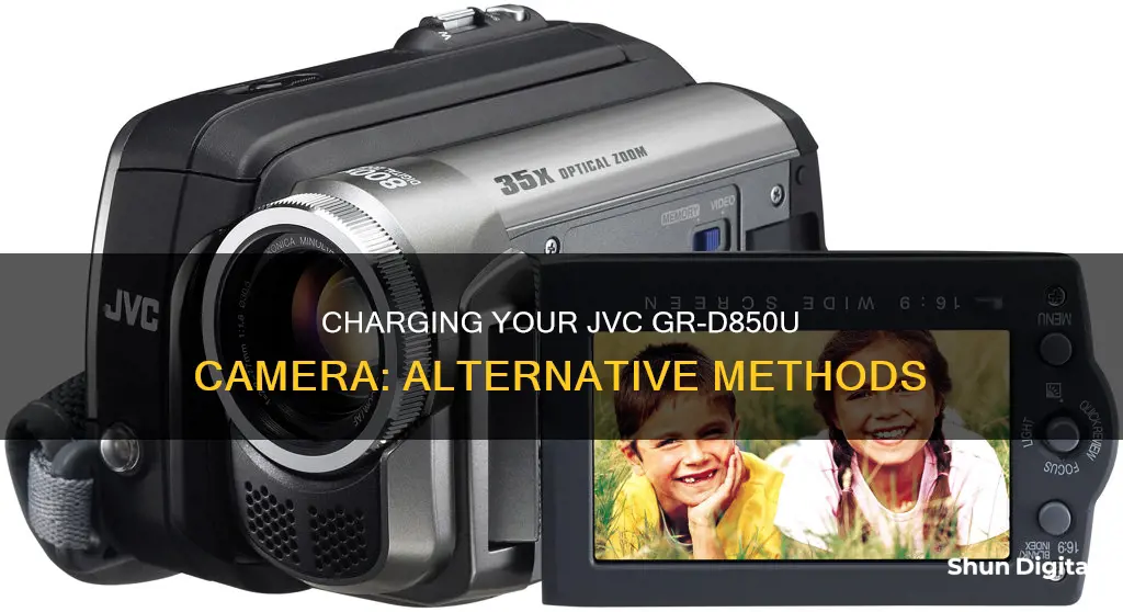 how to chsrge jvc gr-d850u camera besides plug in charger