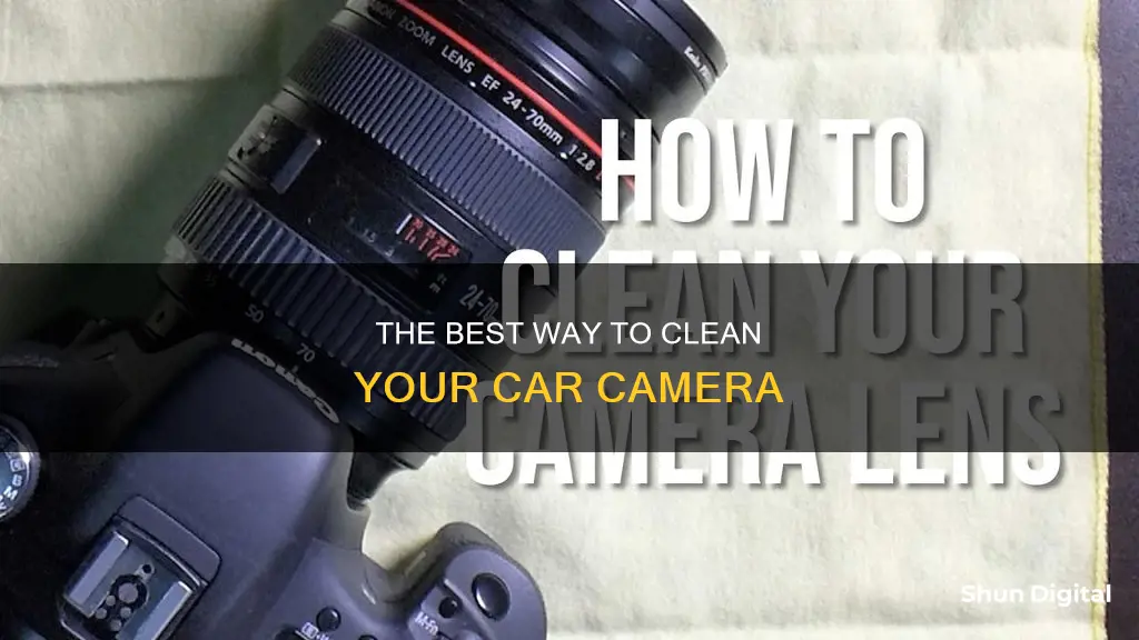 how to clean car camera