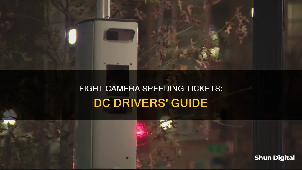 how to contest a camera speeding ticket in dc