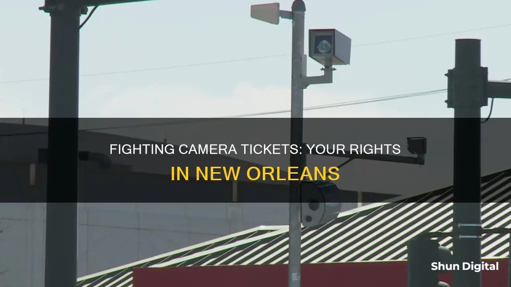 how to contest a camera ticket in new orleans