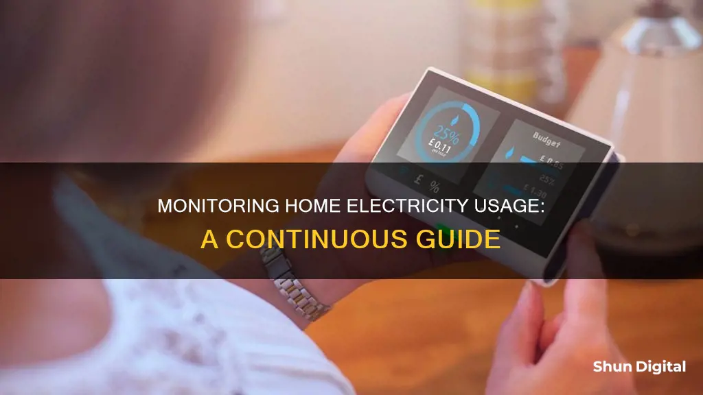 how to continuously monitor home electricity usage