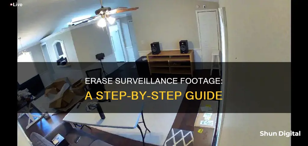 how to delete surveillance camera footage