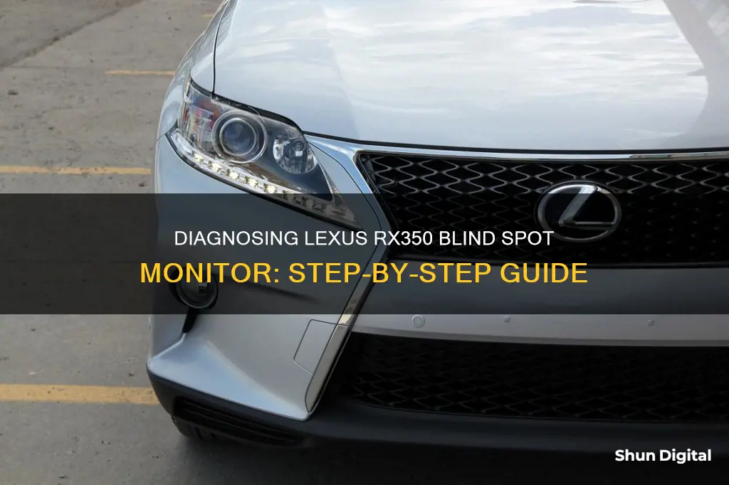 how to diagnose lexus rx350 blind spot monitor