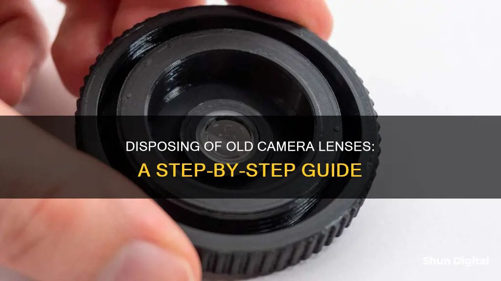 how to dispose of old camera lenses