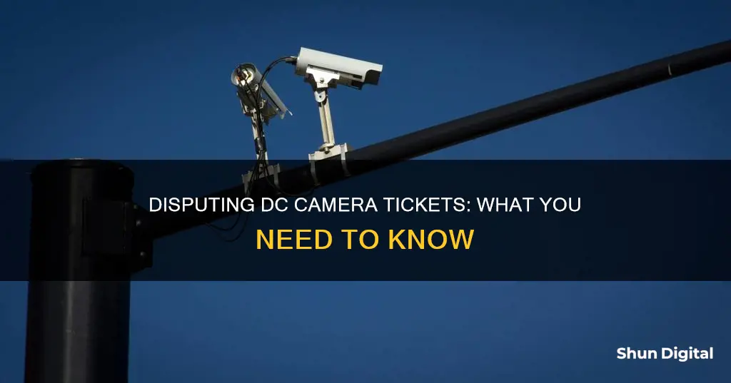 how to dispute dc camera ticket