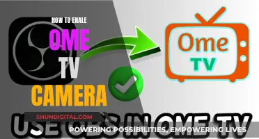 Enabling Ome TV Camera: A Simple Guide