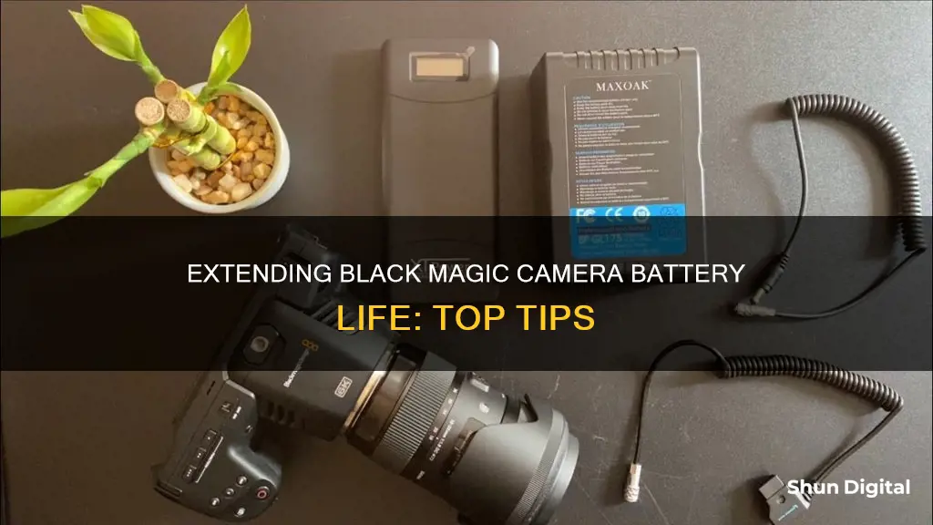 how to extend the black magic camera battery life