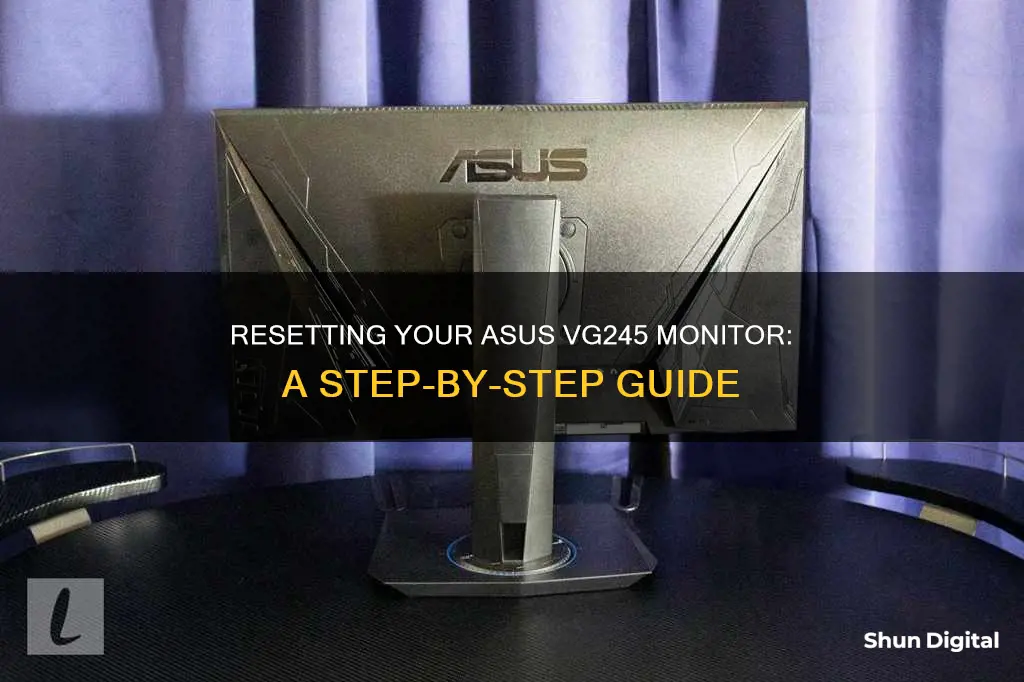 how to factory reset an asus vg245 monitor