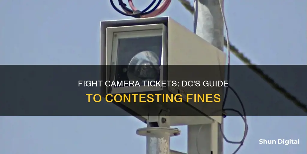 how to fight a camera ticket in dc