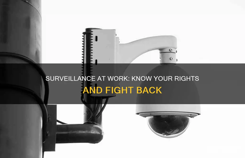 how to file labor complaint for misuse of surveillance cameras