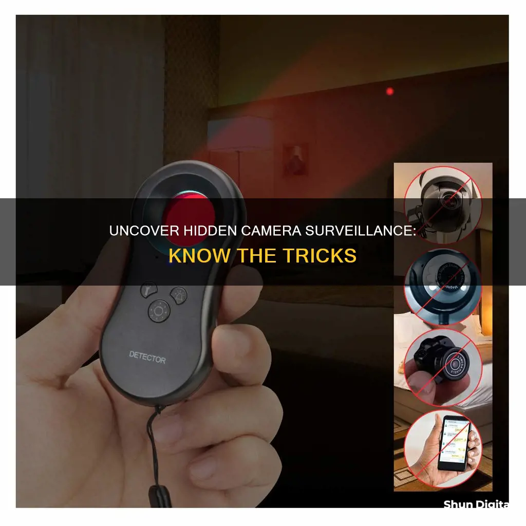 how to find out if camera is monitored