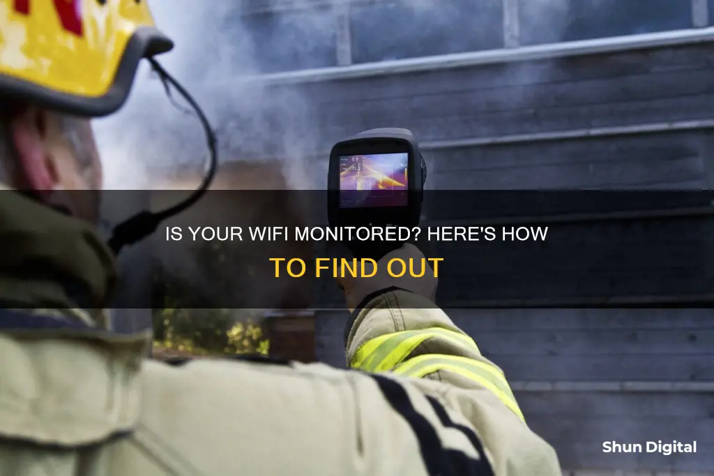 how to find out if wifi is monitored