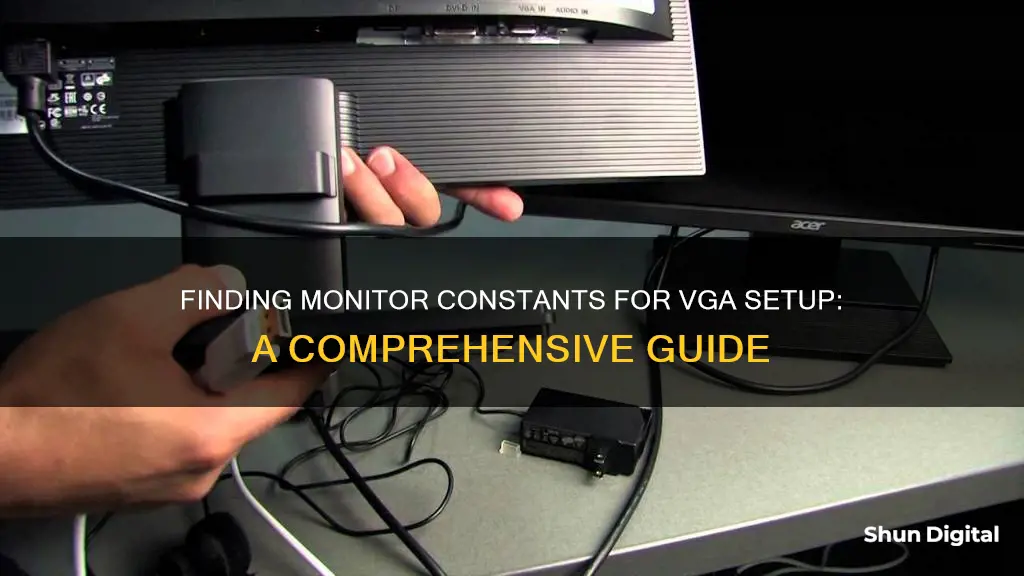 how to find the monitor constants for vga setup