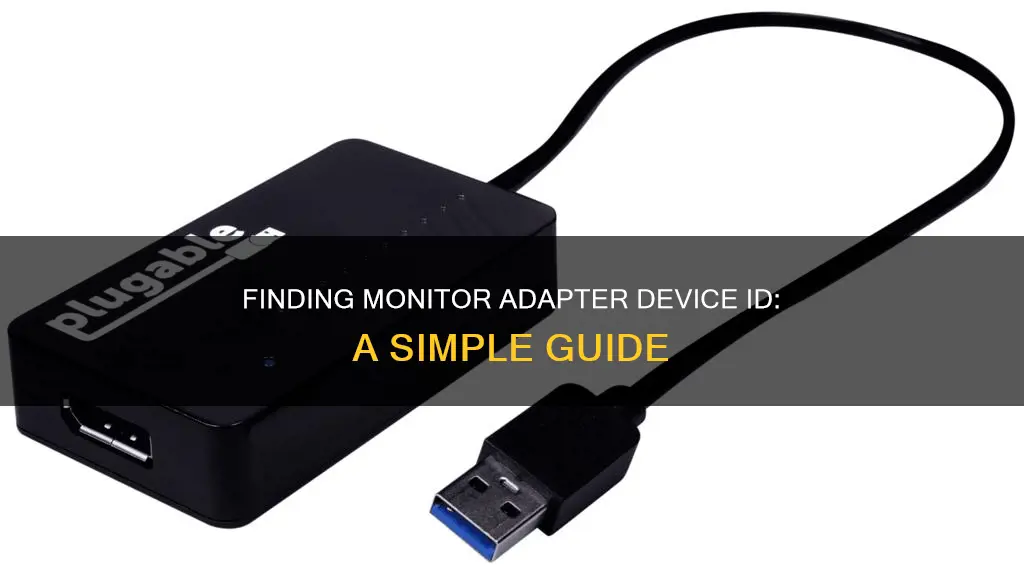 how to find your monitor adapter device id