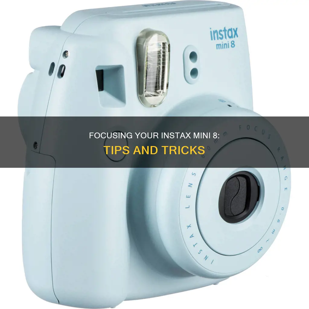 how to focus a polaroid camera instax mini 8