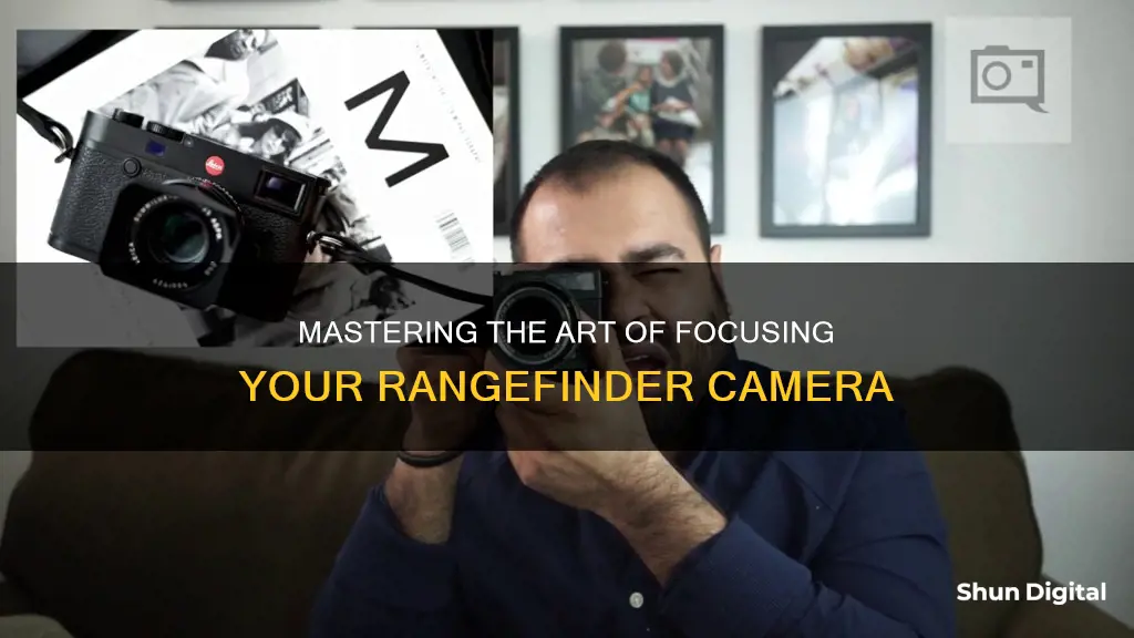 how to focus a rangefinder camera