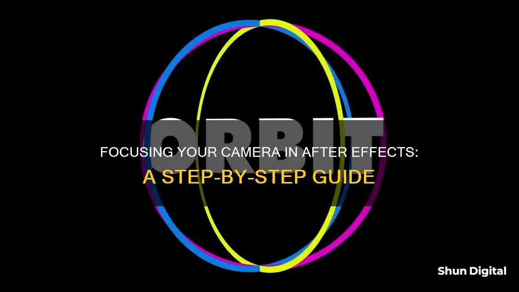 how to focus camera in after effects