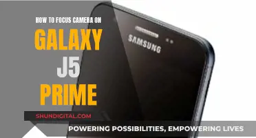 Focusing Galaxy J5 Prime Camera: Tips and Tricks